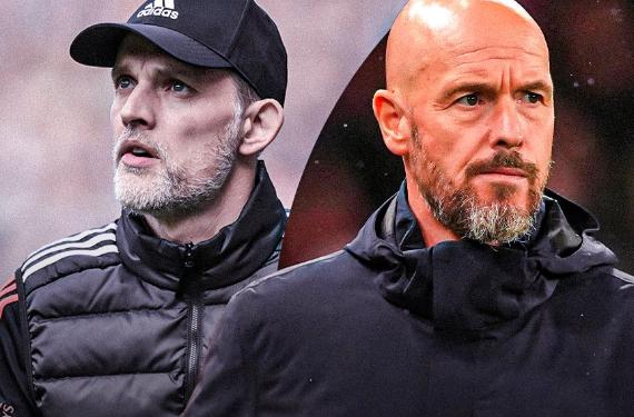 Ten Hag se tambalea y Thomas Tuchel ya hace su primera petición: atrevidísimo robo a Madrid y Barça